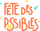La Fête des Possibles 2025
